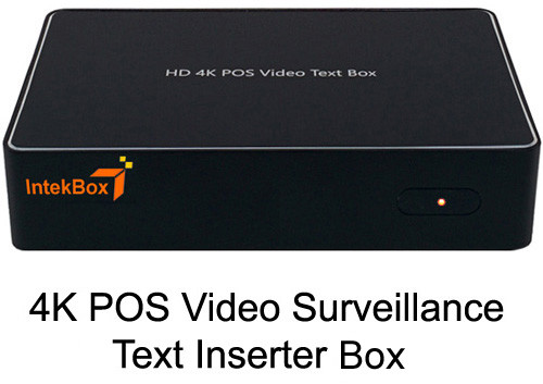 ModiSoft POS IntekBox Text Inserter HD 4K Network IP Camera