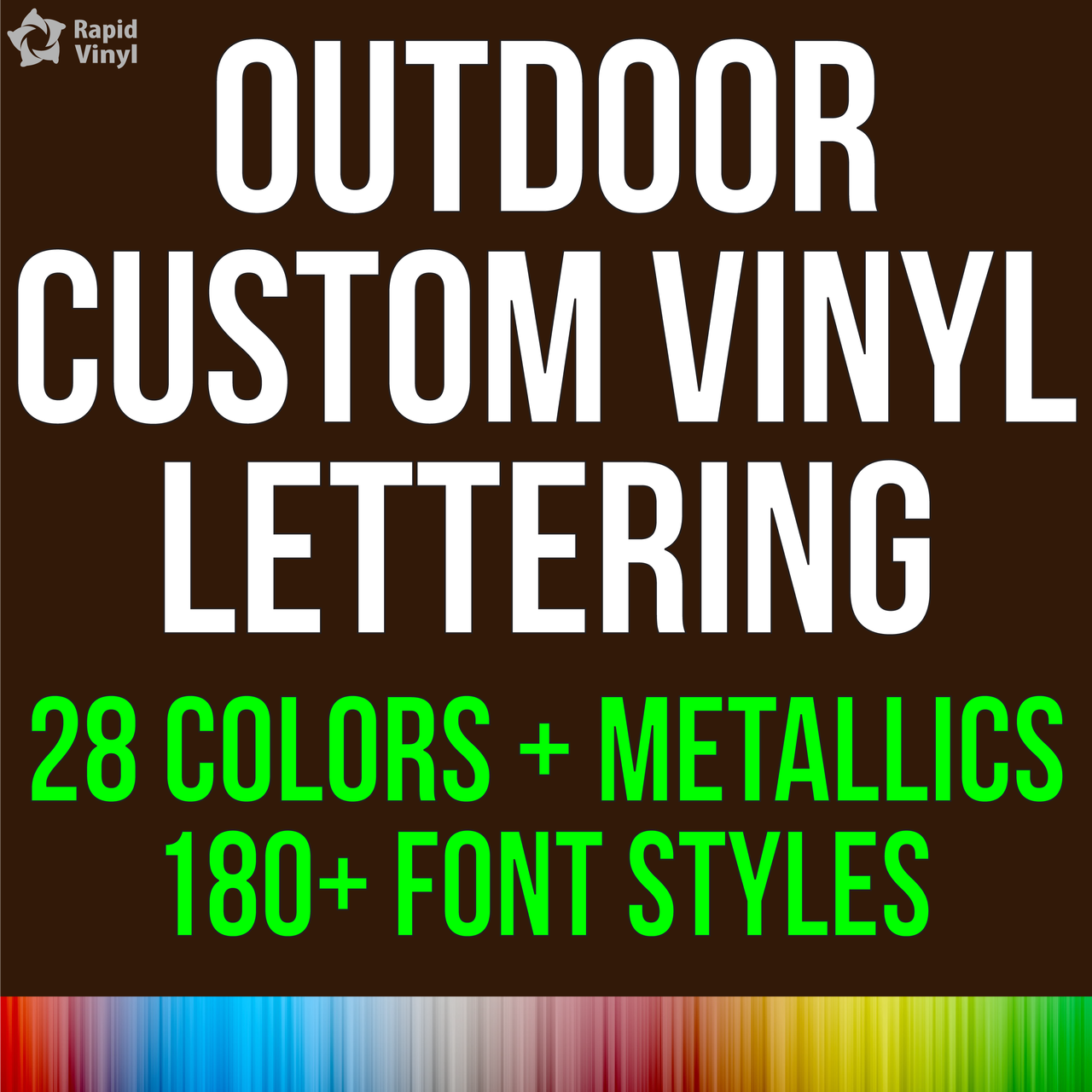 Custom Outdoor Vinyl Lettering