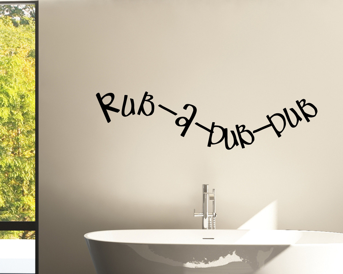 Rub a Dub Dub Vinyl Wall Decal Rapid Vinyl