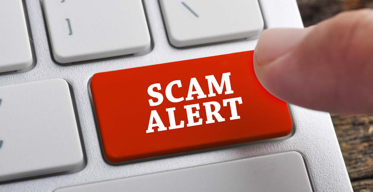 If an offer sounds too good to be true, it’s probably a scam
