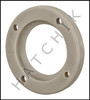 M1072 JACUZZI 43-0592-11-R  C, P & W SERIES HYDROTHERAPY FLANGE