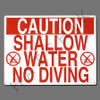 X4016 SIGN-"SHALLOW WATER-NO DIVING" #40341