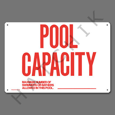 X4033 SIGN- "POOL CAPACITY" #40361 SIGN-"POOL CAPACITY"