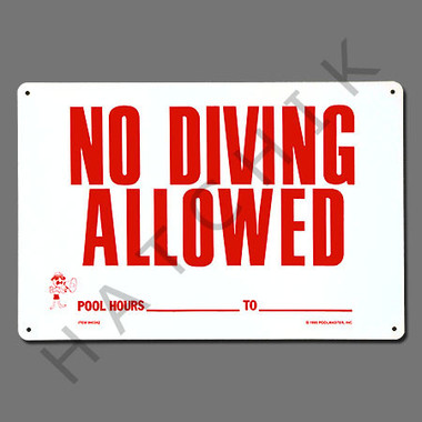 X4040 SIGN-"NO DIVING ALLOWED" #40342 #40342