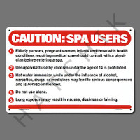 X4055 SIGN-"CAUTION SPA USERS" #40360 18" X 12"