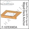 H1344 AQUA CREEK WOOD DECK ANCHOR FOR PRO 40 & 60 F-107EXWDA