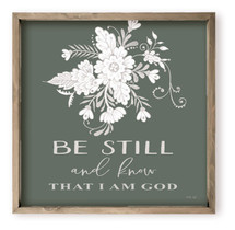 Be Still And Know That I Am God Floral Farmhouse Style Wood Wall Decor Sign