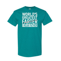 World's Greatest Farter, I Mean Father - Hilarious Dad Joke T-Shirt