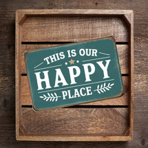 Vintage-Style Rectangular Sign - "This Is Our Happy Place" - Teal Background With Rustic Weathered Look, 8"x 12"