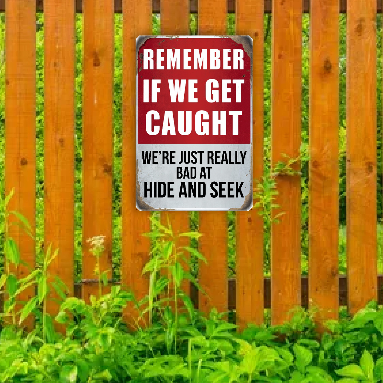 Vintage Wandschild „Remember We Got Caught“ – 20 X 30 Cm, Rustikale Deko Für Zuhause