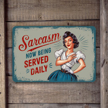 Vintage-Style "Sarcasm Now Being Served Daily" Sign - Humorous Retro Metal Wall Decor With Woman Illustration