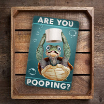 Funny Sea Turtle Bathroom Sign – "Are You Pooping?" – Humorous Wall Art With Toilet Paper And Floating Bubbles – 8"x 12" Teal Metal Sign