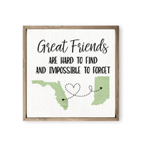 Personalized "Great Friends Are Hard To Find" State Shapes Printed Canvas Board Sign (Framed) Unique Gift For Friends That Are Far From Home