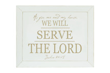 As For Me And My House We Will Serve The Lord Carved Wood Sign With Beveled Edge 12x15