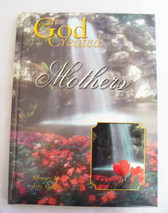 Book  ~  GOD CREATED MOTHERS  *  NEW