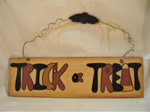 Halloween  ~  TRICK OR TREAT ... Wall Hanging  *  NEW From Our Retail Shop