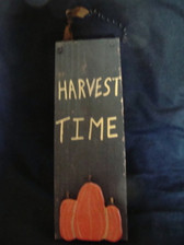 FALL WOOD PLAQUE  * HARVEST TIME *  NEW