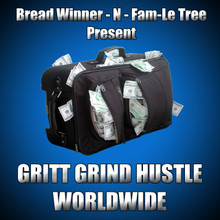 Gritt Grind Hustle Worldwide (Throwback Slaps)