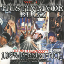 Hustlamade Bugz-108% Persistence Volume 1
