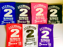 Men's Allergic 2 Bitch Niggas T Shirts