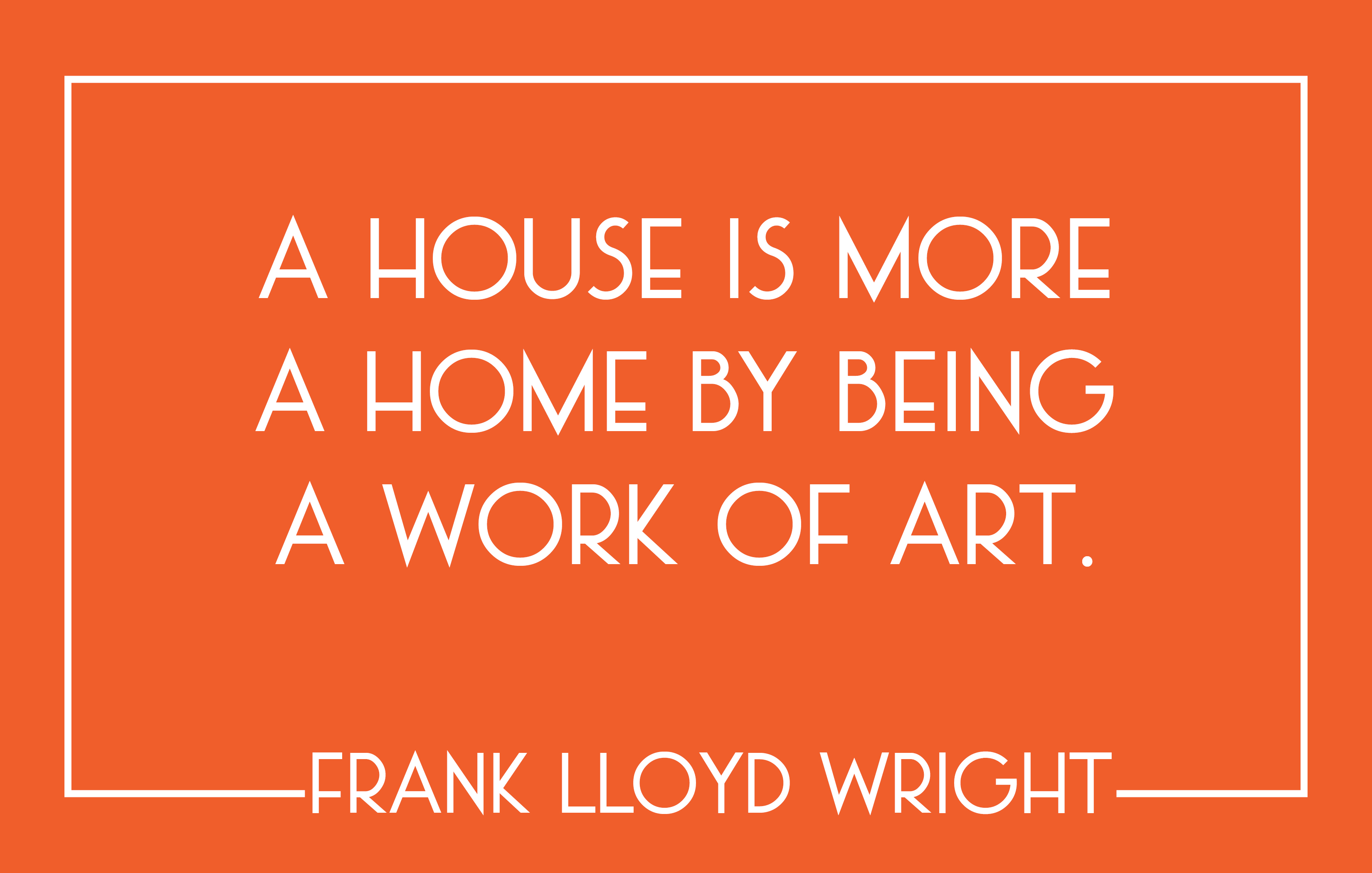 Frank Lloyd Wright quote 