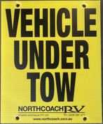 Vehicle Under Tow Sign