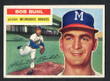 1956 Topps Baseball # 244  Bob Buhl Milwaukee Braves EX/MT