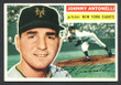 1956 Topps Baseball # 138 a Johnny Antonelli Gray Back New York Giants EX/MT-1