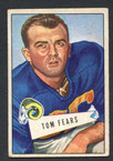 1952 Bowman Small Football # 013  Tom Fears Los Angeles Rams EX