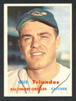 1957 Topps Baseball # 156  Gus Triandos Baltimore Orioles EX/MT