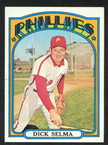 1972 Topps Baseball # 726  Dick Selma Philadelphia Phillies NM