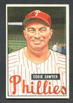 1951 Bowman Baseball # 184  Eddie Sawyer Philadelphia Phillies EX/MT