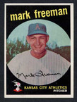 1959 Topps Baseball # 532  Mark Freeman Kansas City Athletics EX/MT-1