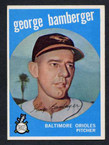 1959 Topps Baseball # 529  George Bamberger Baltimore Orioles EX-1