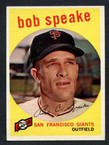 1959 Topps Baseball # 526  Bob Speake San Francisco Giants EX/MT