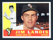 1960 Topps Baseball # 550  Jim Landis Chicago White Sox EX/MT