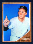 1962 Topps Baseball # 588  Birdie Tebbetts Milwaukee Braves EX-1