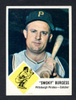 1963 Fleer Baseball # 055  Smoky Burgess Pittsburgh Pirates EX