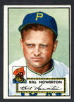 1952 Topps Baseball # 167 Bill Howerton Pittsburgh Pirates VG