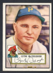 1952 Topps Baseball # 218 Clyde McCullough Pittsburgh Pirates EX