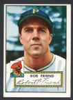 1952 Topps Baseball # 233 Bob Friend Pittsburgh Pirates EX-1