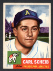 1953 Topps Baseball # 057  Carl Scheib Philadelphia Athletics EX/MT-1