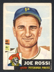 1953 Topps Baseball # 074  Joe Rossi Pittsburgh Pirates EX-1