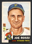 1953 Topps Baseball # 074  Joe Rossi Pittsburgh Pirates EX-2