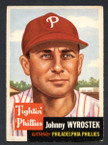 1953 Topps Baseball # 079  Johnny Wyrostek Philadelphia Phillies EX