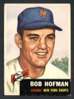 1953 Topps Baseball # 182  Bob Hofman New York Giants EX-1