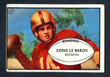 1953 Bowman Football # 001  Eddie LeBaron Washington Redskins G