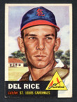 1953 Topps Baseball # 068  Del Rice St. Louis Cardinals EX-2