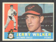 1960 Topps Baseball # 540  Jerry Walker Baltimore Orioles EX/MT