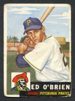 1953 Topps Baseball # 249  Ed O'Brien Pittsburgh Pirates G